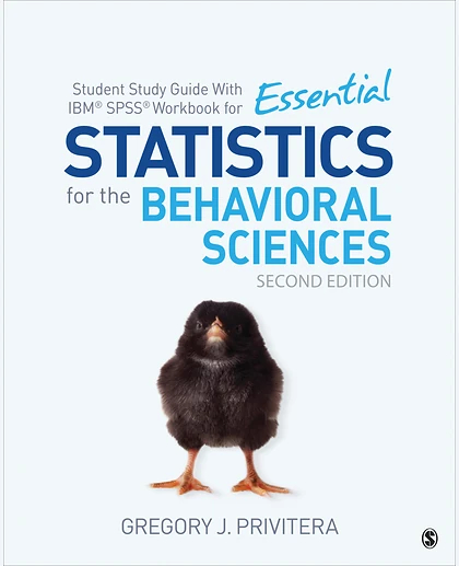 Student Study Guide With IBM® SPSS® Workbook for Essential Statistics for the Behavioral Sciences, 2nd Edition