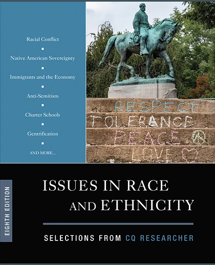 Issues in Race and Ethnicity: Selections from CQ Researcher, 8th Edition