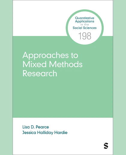 Approaches to Mixed Methods Research, 1st Edition