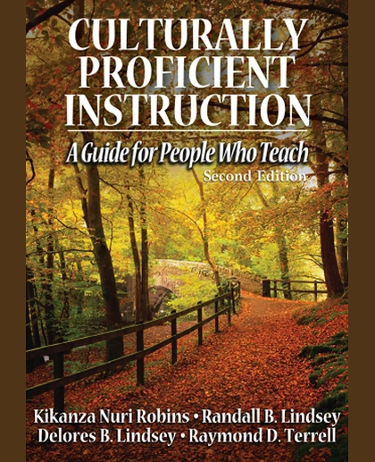 Culturally Proficient Instruction: A Guide for People Who Teach, 2nd Edition