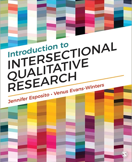 Introduction to Intersectional Qualitative Research, 1st Edition