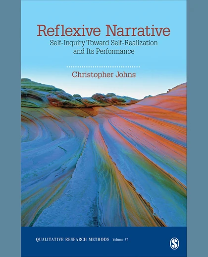 Reflexive Narrative: Self-Inquiry Toward Self-Realization and Its Performance, 1st Edition
