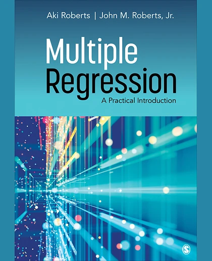 Multiple Regression: A Practical Introduction, 1st Edition