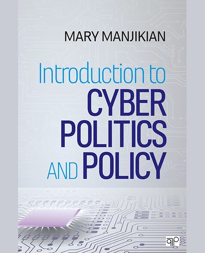 Introduction to Cyber Politics and Policy, 1st Edition