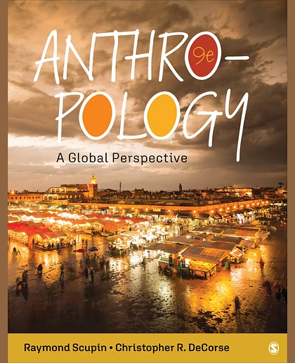 Anthropology: A Global Perspective, 9th Edition