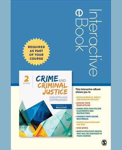 Crime and Criminal Justice - Interactive eBook: Concepts and Controversies