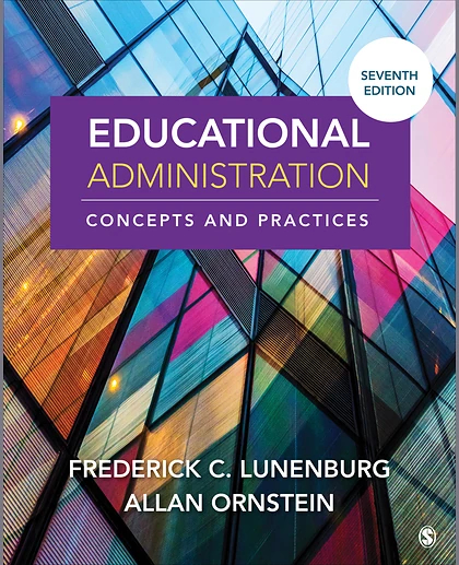 Educational Administration: Concepts and Practices, 7th Edition