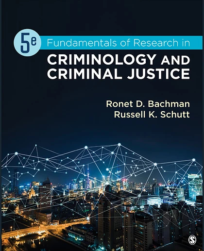 Fundamentals of Research in Criminology and Criminal Justice, 5th Edition