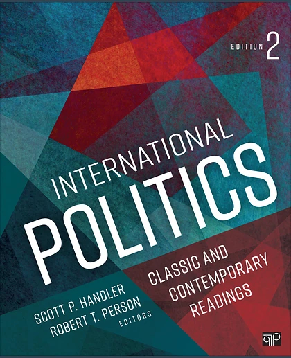 International Politics: Classic and Contemporary Readings, 2nd Edition