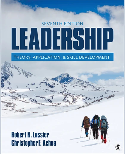 Leadership: Theory, Application, & Skill Development, 7th Edition