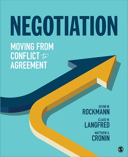 Negotiation: Moving From Conflict to Agreement, 1st Edition
