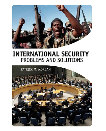 International Security: Problems and Solutions, 1st Edition