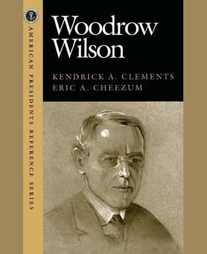 Woodrow Wilson, 1st Edition