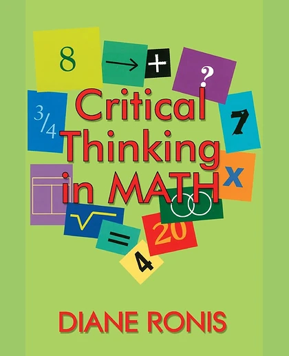 Critical Thinking in Math, 1st Edition