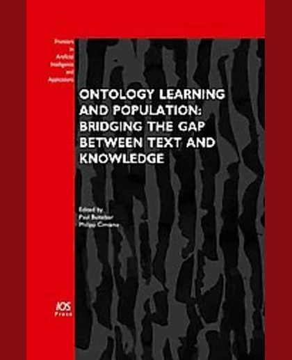 Ontology Learning and Population: Bridging the Gap Between Text and Knowledge