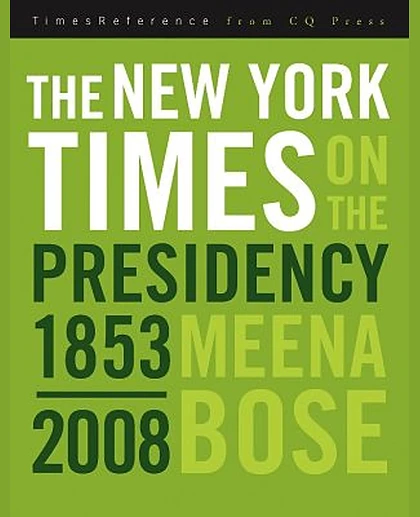 The New York Times on the Presidency, 1st Edition