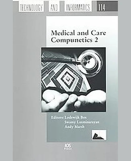 Medical and Care Compunetics 2