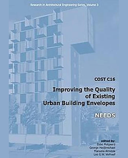 Cost C16, Improving the Quality of Existing Urban Building Envelopes. Needs
