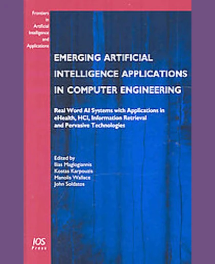 Emerging Artificial Intelligence Applications in Computer Engineering: Real Word AI Systems with Applications in Ehealth, HCI, Information Retrieval and Pervasive Technologies