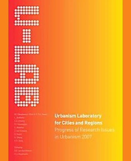 Urbanism Laboratory for Cities and Regions: Progress of Research Issues in Urbanism 2007