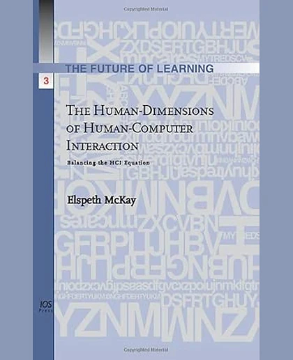The Human-Dimensions of Human-Computer Interaction: Balancing the HCI Equation