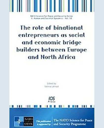 The Role of Binational Entrepreneurs as Social and Economic Bridge Builders Between Europe and North Africa