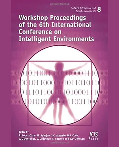 Workshop Proceedings of the 6th International Conference on Intelligent Environments