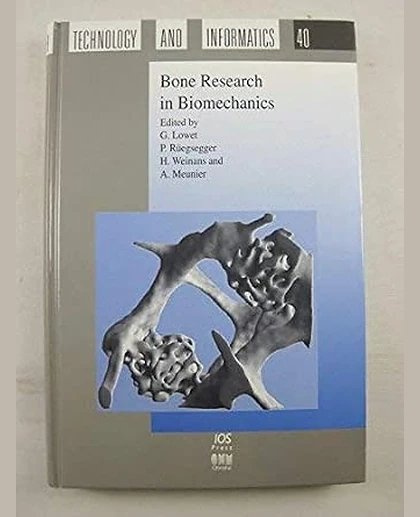 Bone Research in Biomechanics.