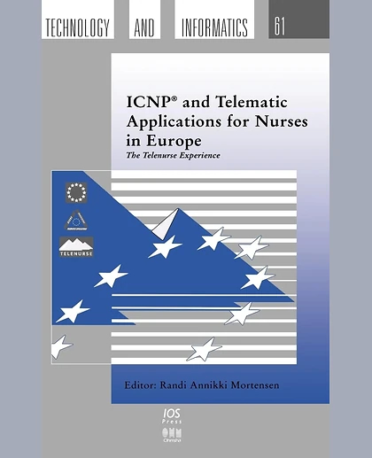 ICNP and Telematic Applications for Nurses in Europe: The Telenurse Experience