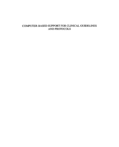Computer-Based Support for Clinical Guidelines and Protocols: Proceedings of EWGLP 2000