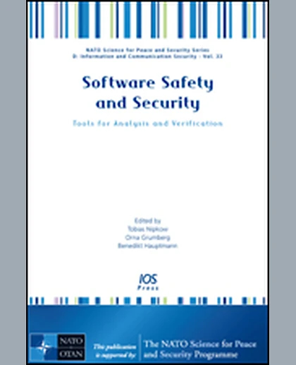 Software Safety and Security: Tools for Analysis and Verification, 1st Edition