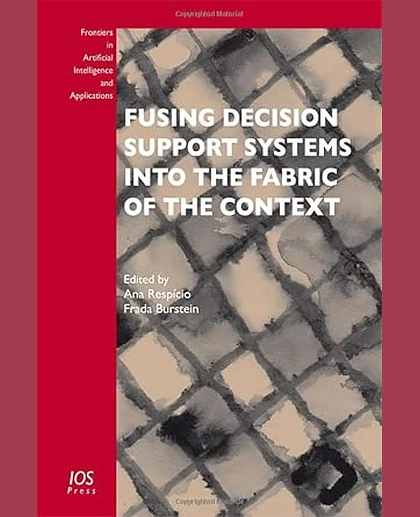 Fusing Decision Support Systems into the Fabric of the Context