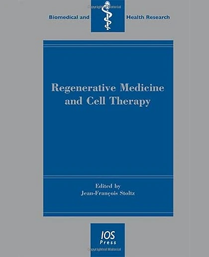Regenerative Medicine and Cell Therapy
