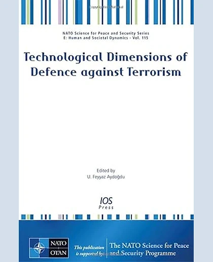 Technological Dimensions of Defence Against Terrorism