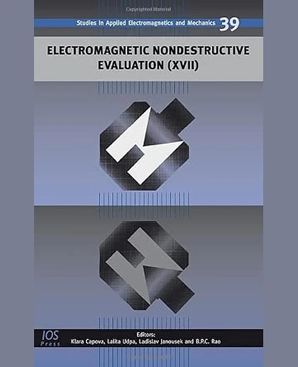 Electromagnetic Nondestructive Evaluation (XVII)