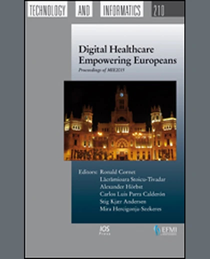 Digital Healthcare Empowering Europeans: Proceedings of MIE2015, 1st Edition