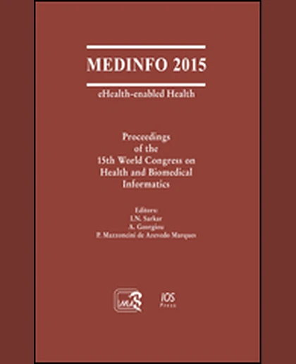 MEDINFO 2015: eHealth-enabled Health: Proceedings of the 15th World Congress on Health and Biomedical Informatics, 1st Edition