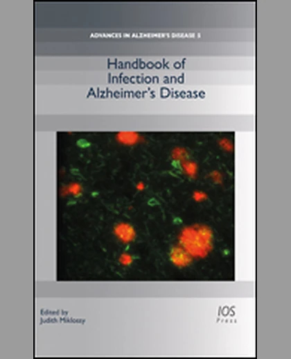 Handbook of Infection and Alzheimer′s Disease, 1st Edition