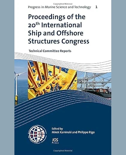 Proceedings of the 20th International Ship and Offshore Structures Congress (ISSC 2018). Volume 1, Technical Committee Reports