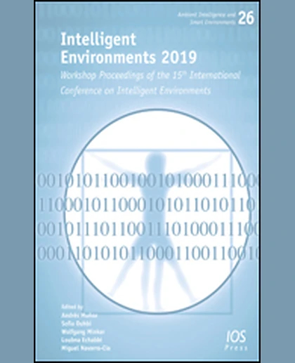 Intelligent Environments 2019: Workshop Proceedings of the 15th International Conference on Intelligent Environments, 1st Edition