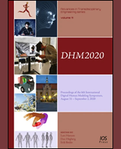 DHM2020: Proceedings of the 6th International Digital Human Modeling Symposium, August 31 - September 2, 2020, 1st Edition