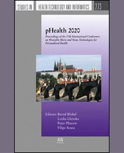 pHealth 2020: Proceedings of the 17th International Conference on Wearable Micro and Nano Technologies for Personalized Health, 1st Edition