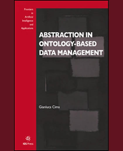 Abstraction in Ontology-based Data Management, 1st Edition