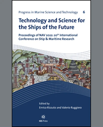 Technology and Science for the Ships of the Future: Proceedings of NAV 2022: 20th International Conference on Ship & Maritime Research, 1st Edition