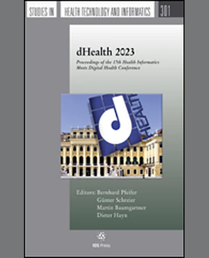 dHealth 2023: Proceedings of the 17th Health Informatics Meets Digital Health Conference, 1st Edition