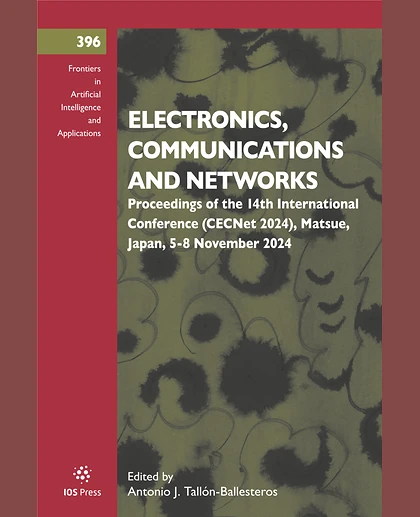 Electronics, Communications and Networks Proceedings of the 14th International Conference (CECNet 2024), Matsue, Japan, 5-8 November 2024.