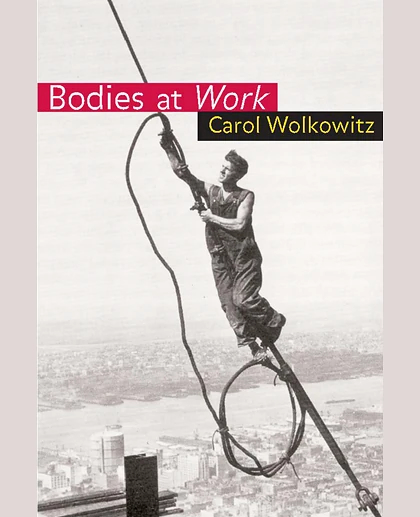 Bodies at Work, 1st Edition