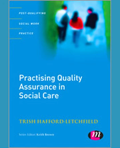 Practising Quality Assurance in Social Care, 1st Edition