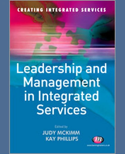 Leadership and Management in Integrated Services, 1st Edition