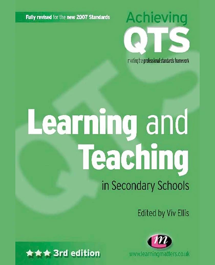 Learning and Teaching in Secondary Schools